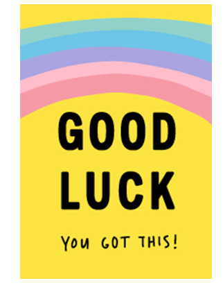 Good luck - you got this! Lunchbox Quotes
